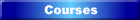 Courses
